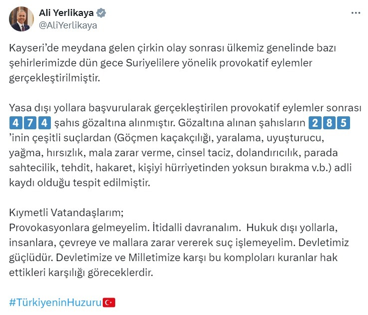 Bakan Yerlikaya: “Provokatif eylemler sonrası 474 kişi gözaltına alındı”